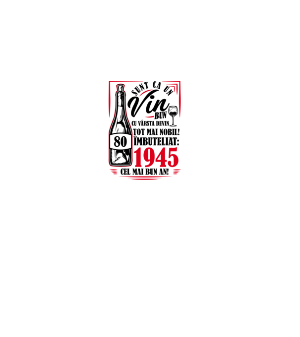 Un Vin Bun 1945 - Alb model roz deschis pe tricou