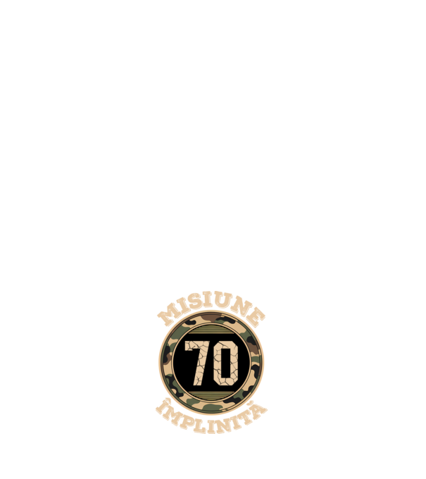 Misiune împlinită 70 model alb pe tricou