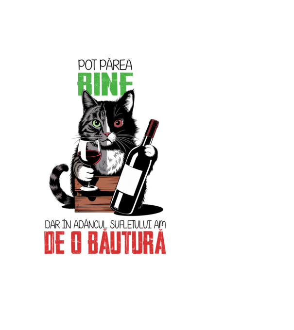 sunt bun pentru o băutură Alb model negru pe tricou