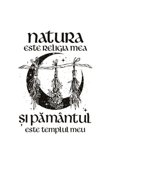 Natura este religia mea model negru pe tricou
