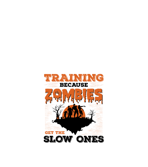 Zombies get the slow ones model alb pe tricou