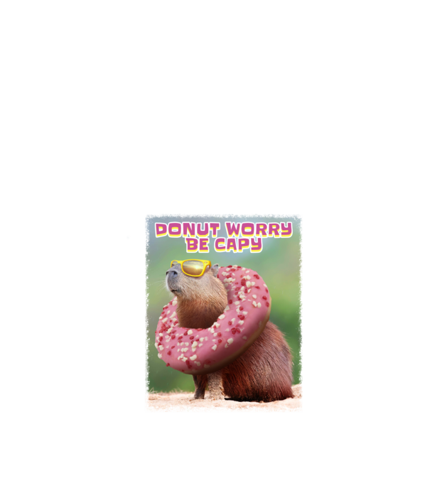 Capybara Donut worry be capy model alb pe tricou