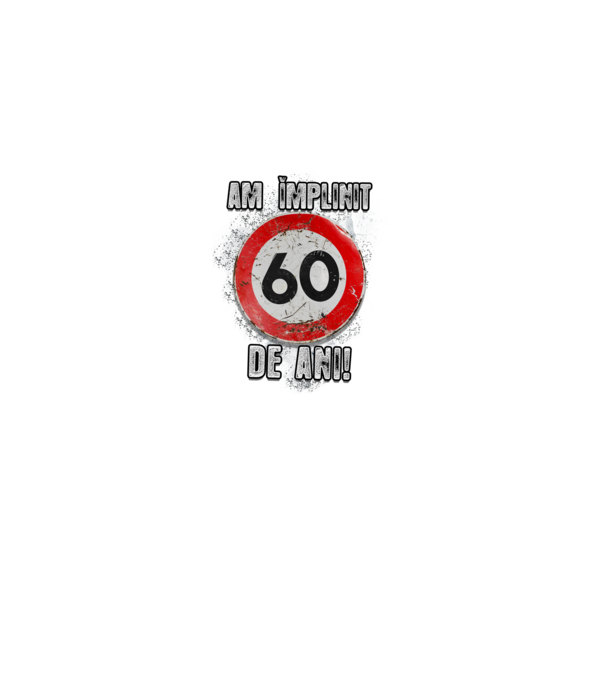 Am împlinit 60 de ani! model negru pe tricou