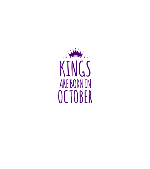 Kings are born in - October model roz deschis pe tricou
