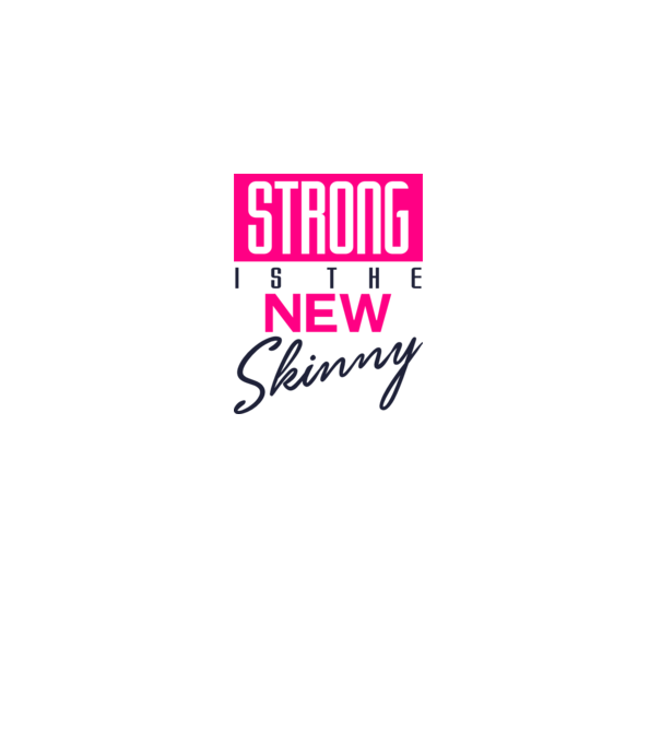 Strong is the new skinny model alb pe tricou