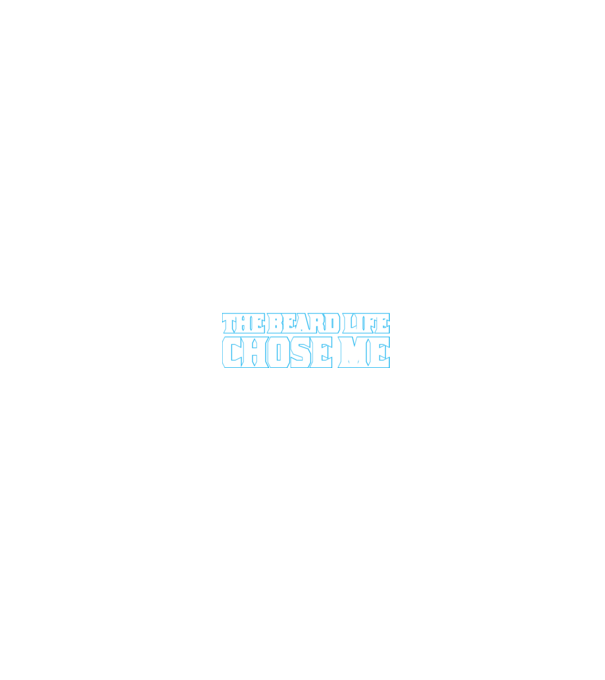 'I didn''t choose the beard life' model negru pe tricou