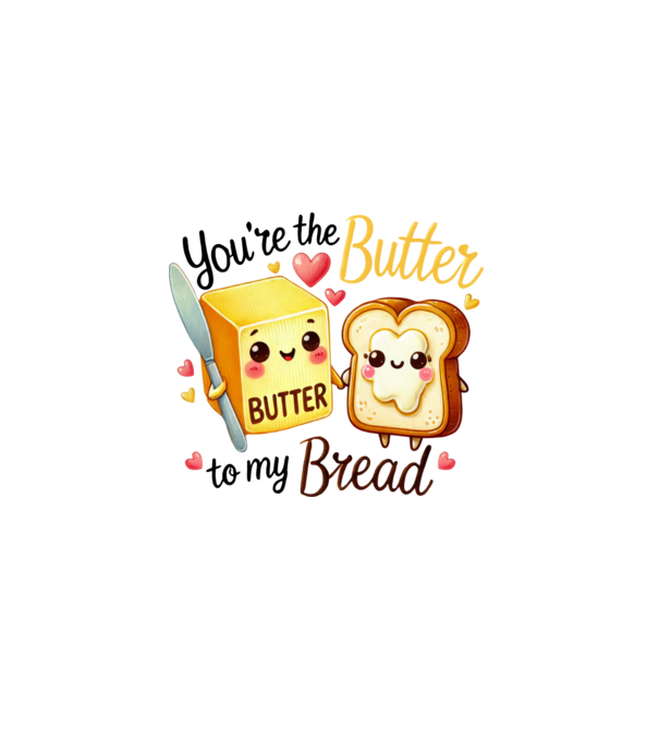 Butter to my Bread model alb pe tricou