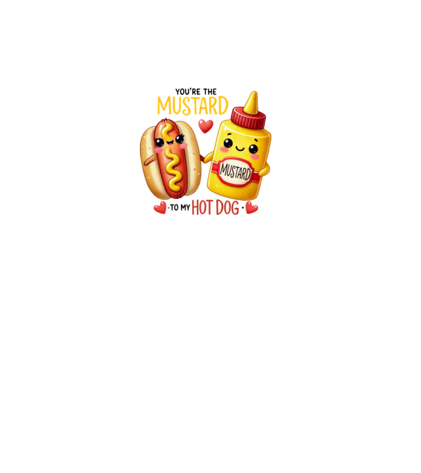 Mustard to my Hot Dog model alb pe tricou