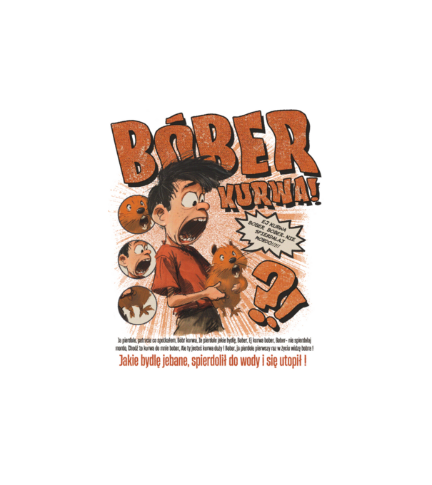 Bobr Kurwa comic model alb pe tricou