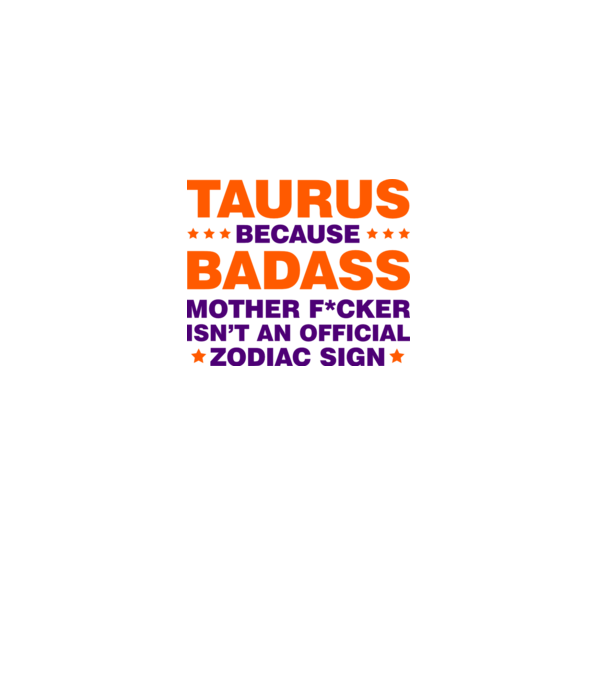 Badass zodiac TAURUS model alb pe tricou