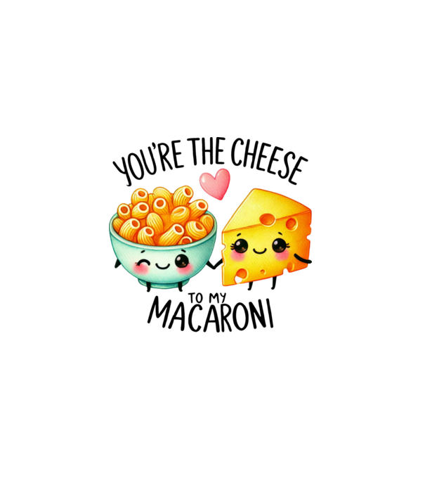 Cheese to my Macaroni model alb pe tricou