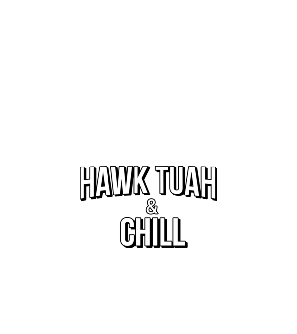 Hawk tuah and chill netflix model roșu pe tricou
