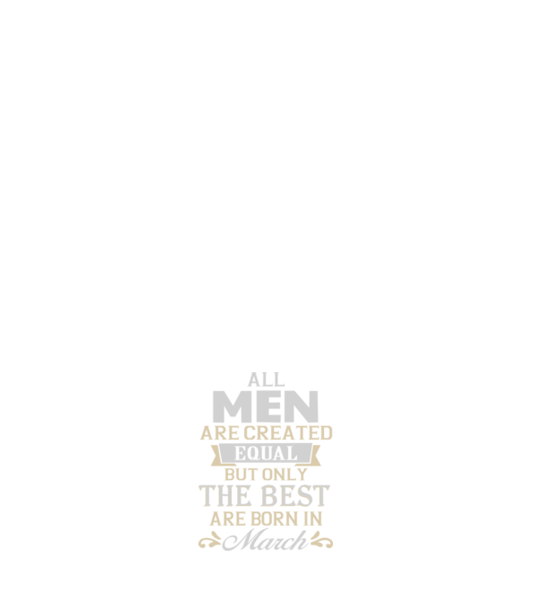 All men created equal but only the beat are born in march model negru pe tricou