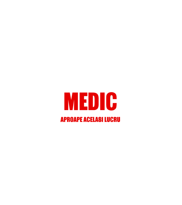Poate că nu sunt un supererou, dar sunt MEDIC, ceea ce este aproape același lucru model negru pe tricou