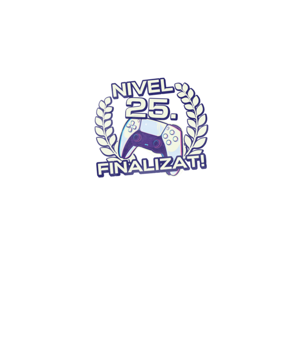 Nivel 25 finalizat! model negru pe tricou