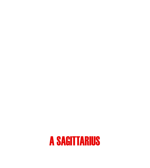 Piss of a SAGITTARIUS model negru pe tricou
