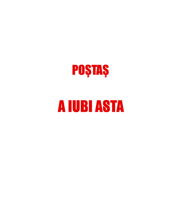 sunt suficient de priceput pentru a fi un super poștaș și suficient de nebun pentru a iubi asta model negru pe tricou