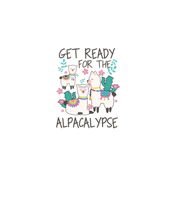 Get ready for the alpacalypse model negru pe tricou