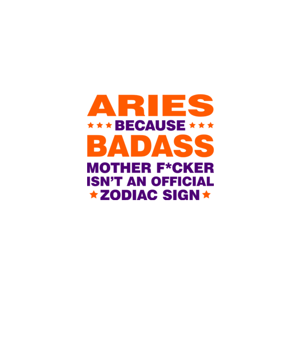 Badass zodiac ARIES model alb pe tricou