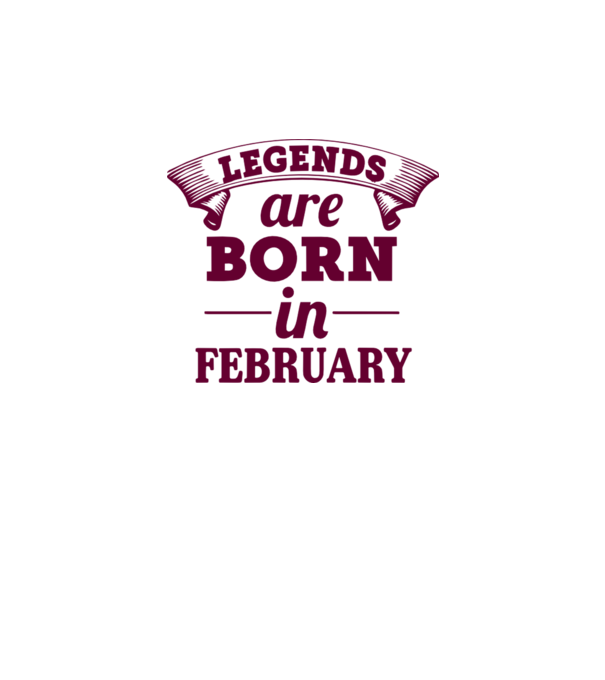 Legends are born in February model alb pe tricou