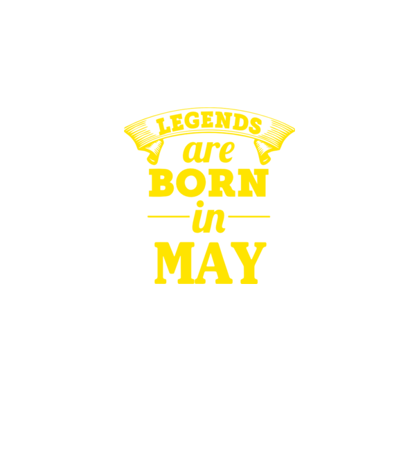 Legends are born in May model gri pe tricou