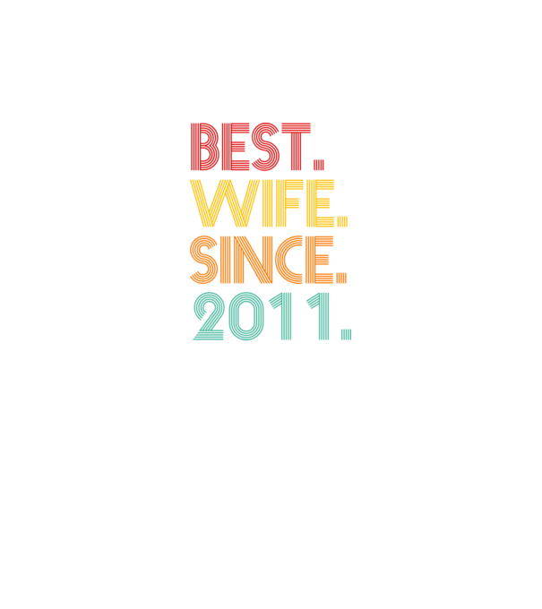 best wife since 2011 retro model negru pe tricou