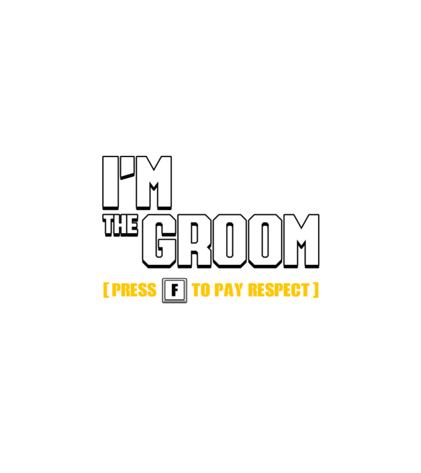 I'm the Groom model negru pe tricou