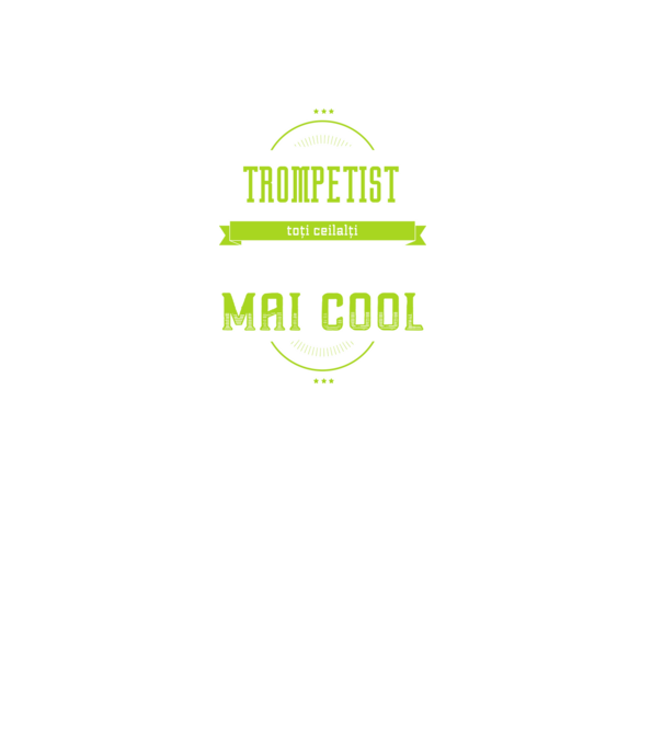 sunt un trompetist, la fel ca toți ceilalți, dar mult mai cool model negru pe tricou