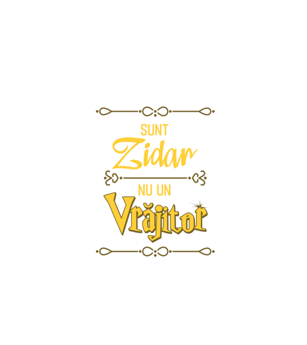 Sunt zidar, nu un vrăjitor model negru pe tricou