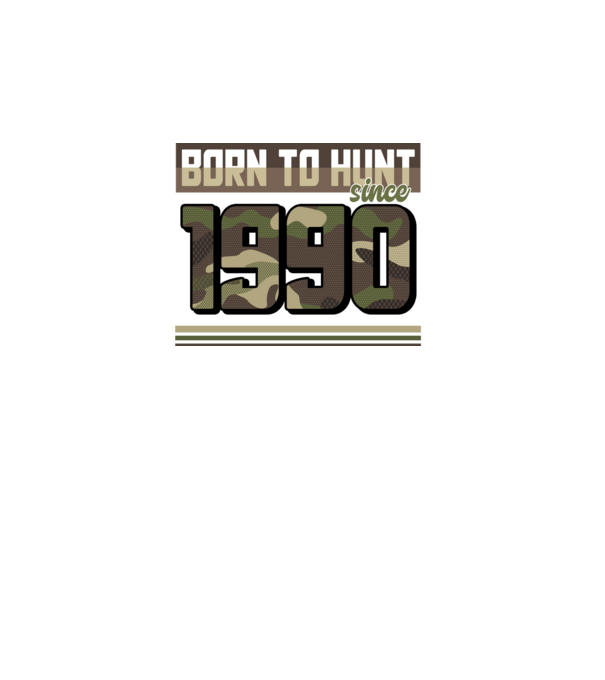 Born to hunt since 1990 model negru pe tricou