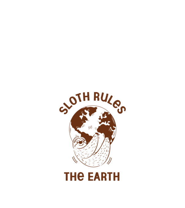 Sloth rules the world model alb pe tricou