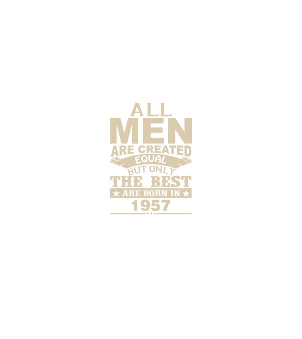All men are created - 1957 model verde pe tricou