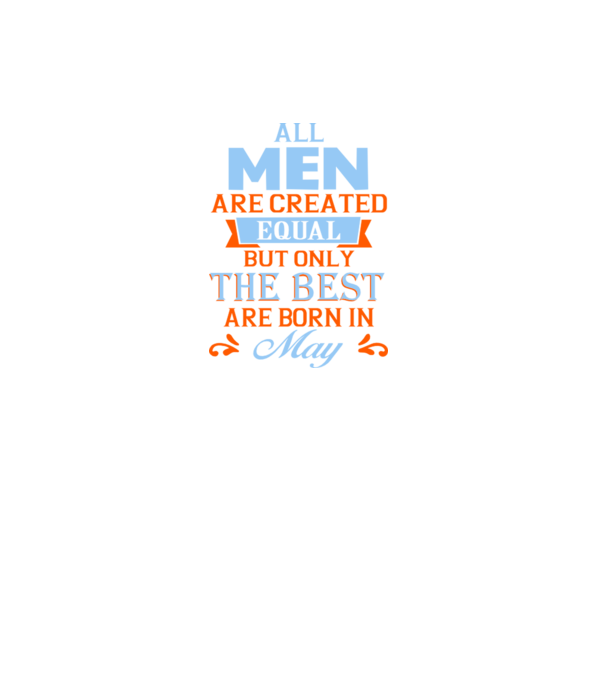 All men created equal but only the beat are born in may model gri închis pe tricou