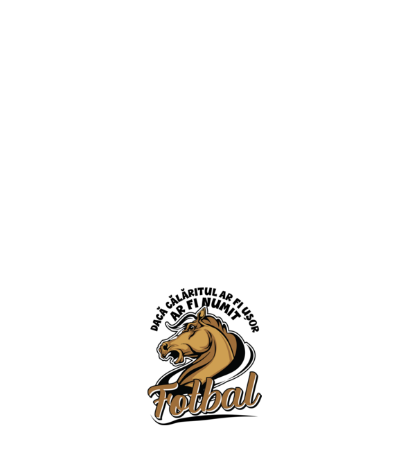 dacă călăritul ar fi ușor ar fi numit fotbal model negru pe tricou
