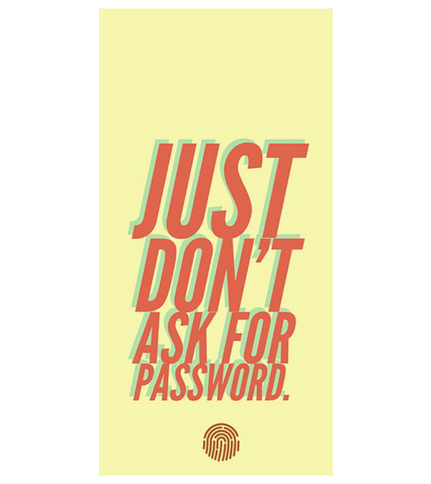 just dont ask for password model negru pe tricou