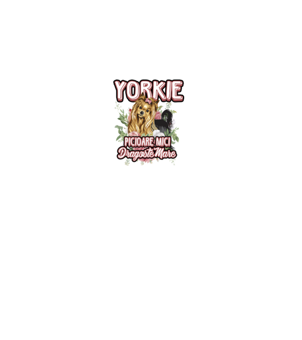 Yorkie - picioare mici dragoste mare model gri pe tricou
