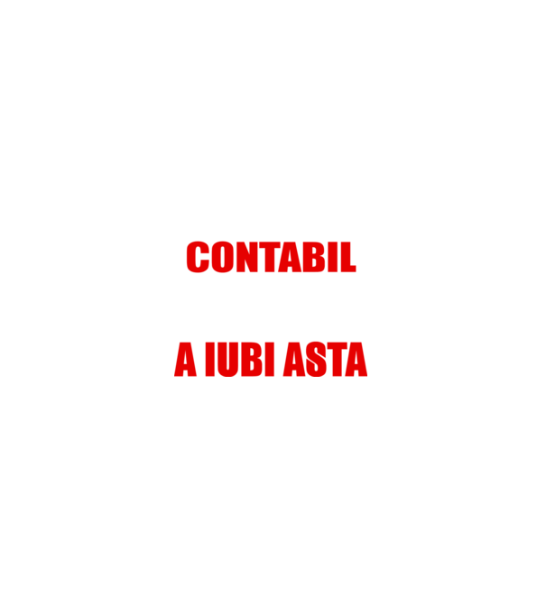 Sunt suficient de priceput pentru a fi CONTABIL și suficient de nebun pentru a iubi asta model negru pe tricou