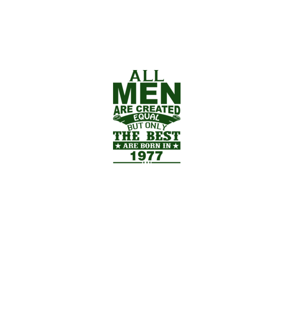 All men are created - 1977 model roșu pe tricou