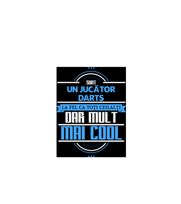 sunt un jucător darts, la fel ca toți ceilalți, dar mult mai cool model negru pe tricou
