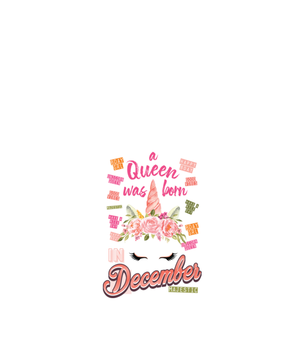 A queen was born in DECEMBER model alb pe tricou