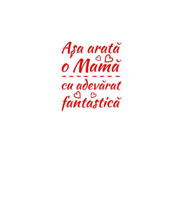 Așa arată o Mamă cu adevărat fantastică model gri pe tricou