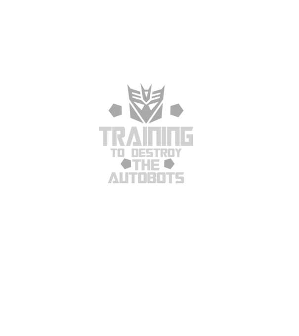 Training to destroy the autobots model negru pe tricou