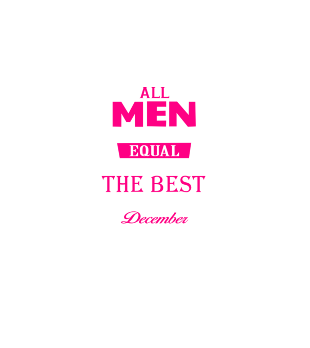 All men created equal but only the beat are born in december model negru pe tricou