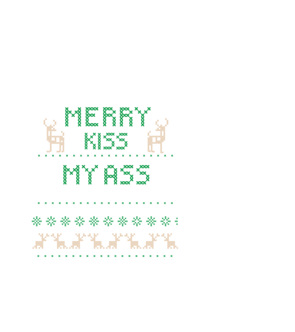 Merry kiss my ass ugly sweater model alb pe tricou