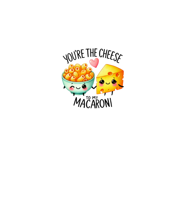 Cheese to my Macaroni model alb pe tricou