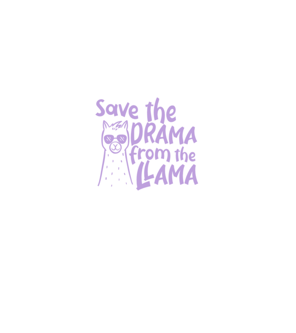 Save the drama from the llama model negru pe tricou