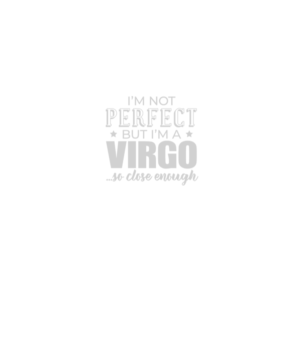Not perfect, but VIRGO model negru pe tricou