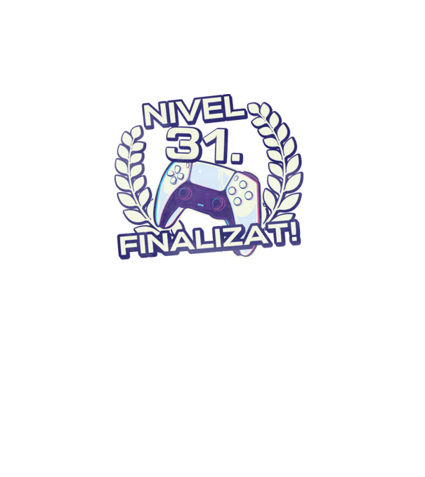 Nivel 31 finalizat! model turcoaz pe tricou