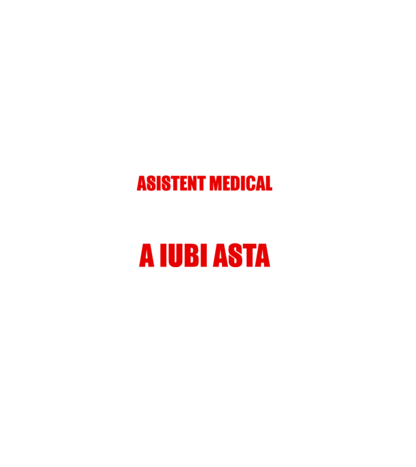 Sunt suficient de priceput pentru a fi ASISTENT MEDICAL și suficient de nebun pentru a iubi asta model negru pe tricou
