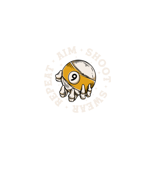 Aim Shoot Swear Repeat Biliard model negru pe tricou